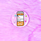 Take Your Meds, Magnet / Button / Mirror