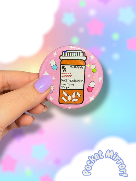 Take Your Meds, Mini Mirror